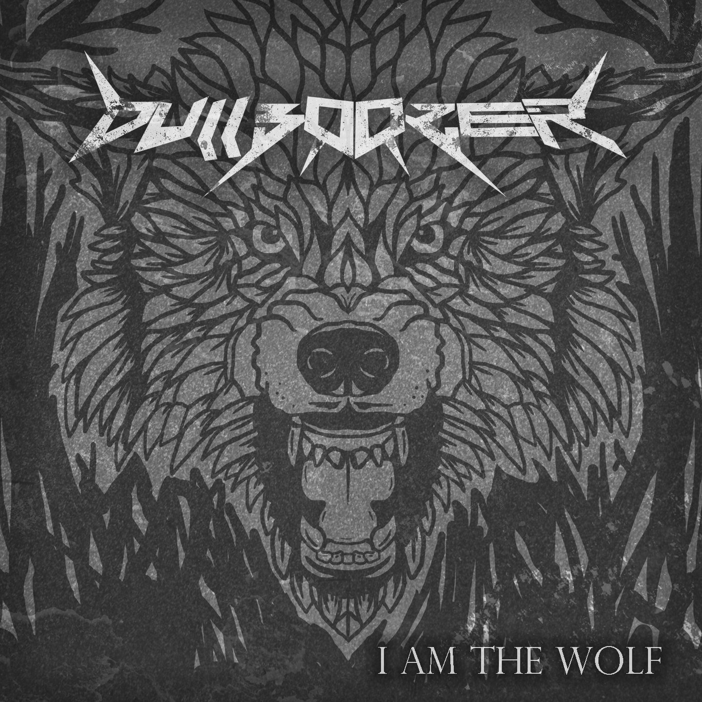 Dullboozer — I am the Wolf