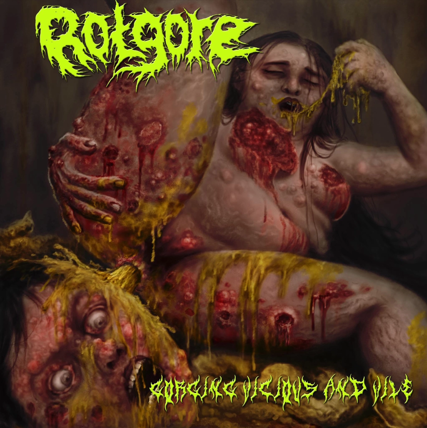 Rotgore — Gorging Vicious and Vile