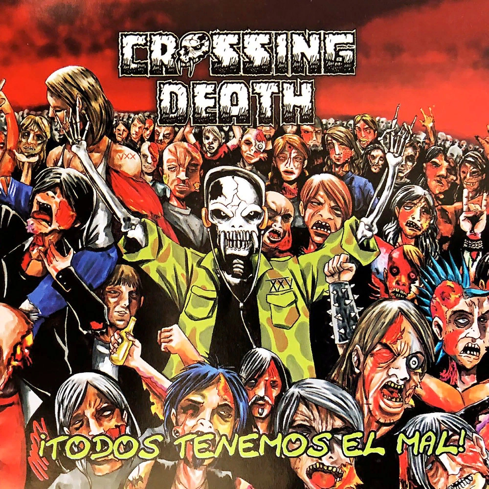 Crossing Death — ¡Todos Tenemos El Mal!
