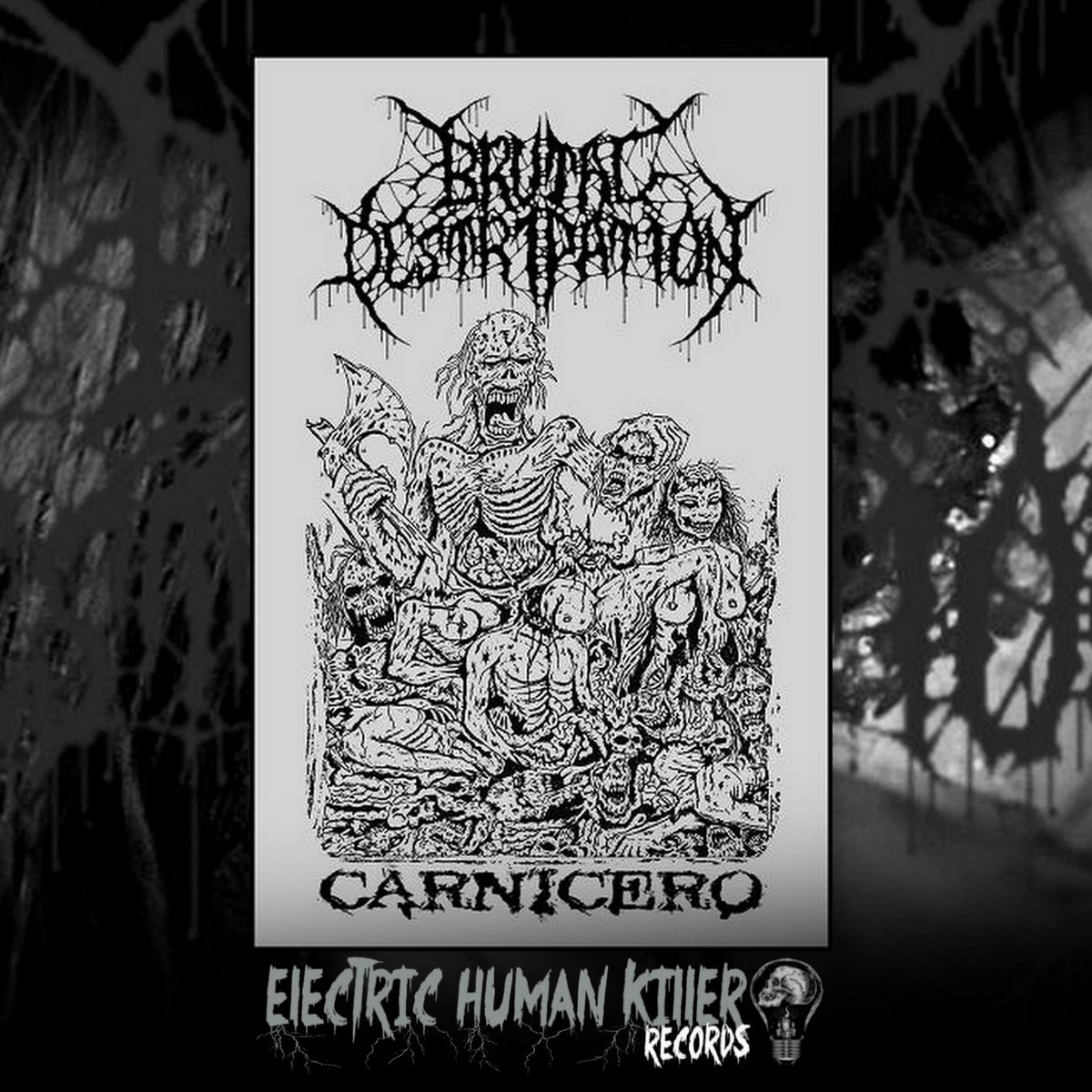 BRUTAL DESTRIPATION — CARNICERO