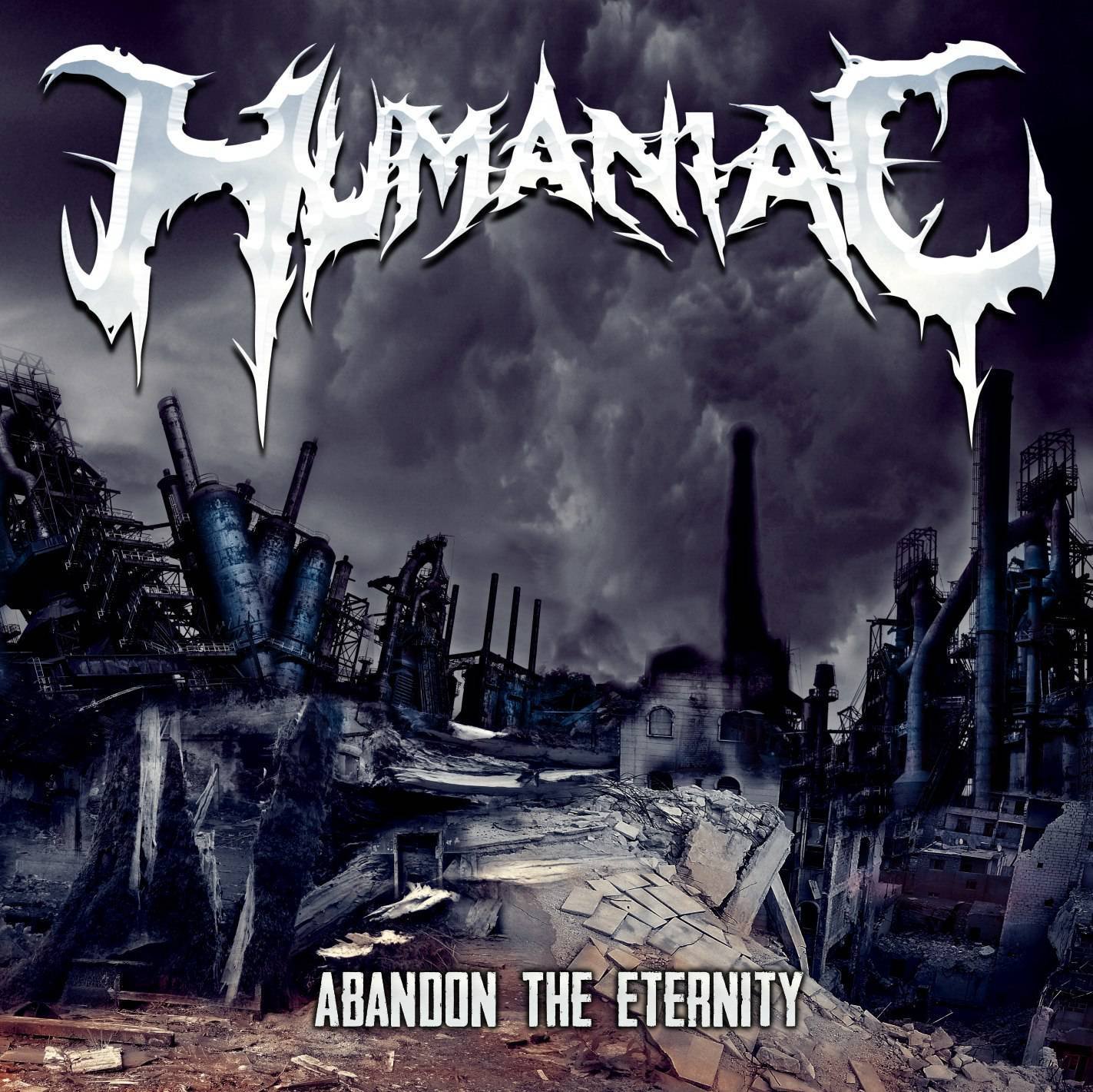 Humaniac — Abandon The Eternity