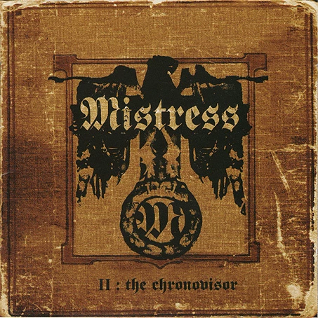 Mistress — II: The Chronovisor