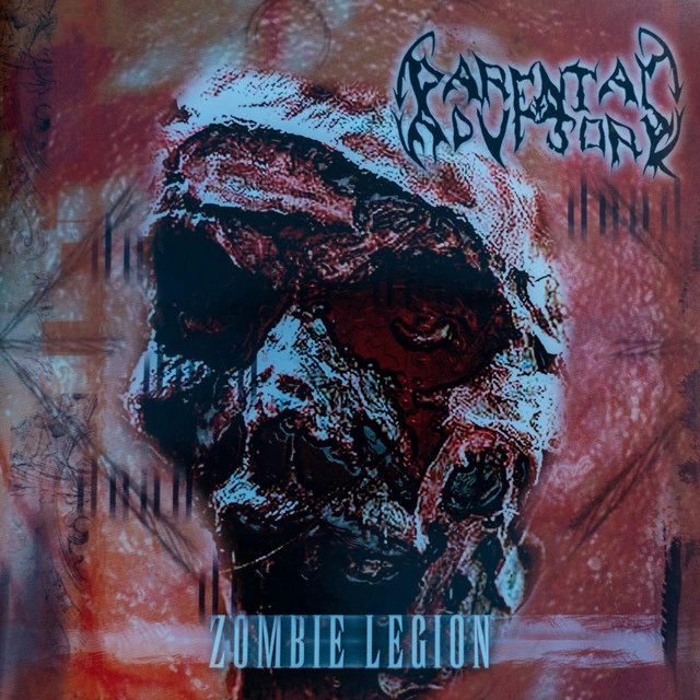 Parental Advisory — Zombie Legion
