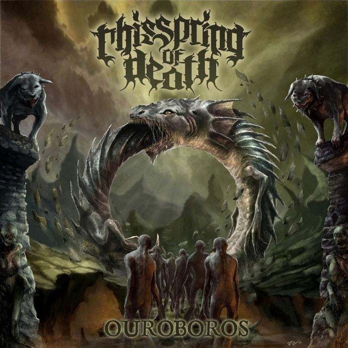 This Spring Of Death — Ouroboros