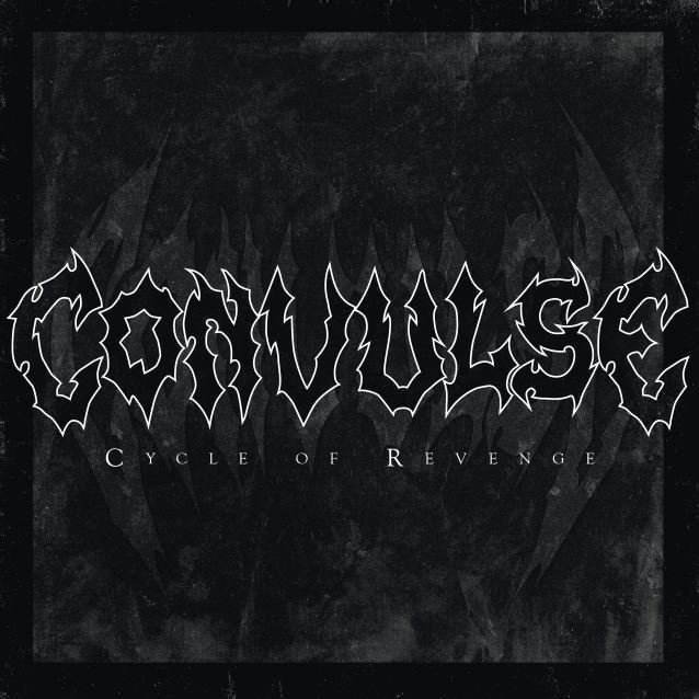 Convulse — Cycle of Revenge