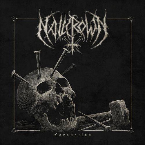 Nailcrown — Coronation