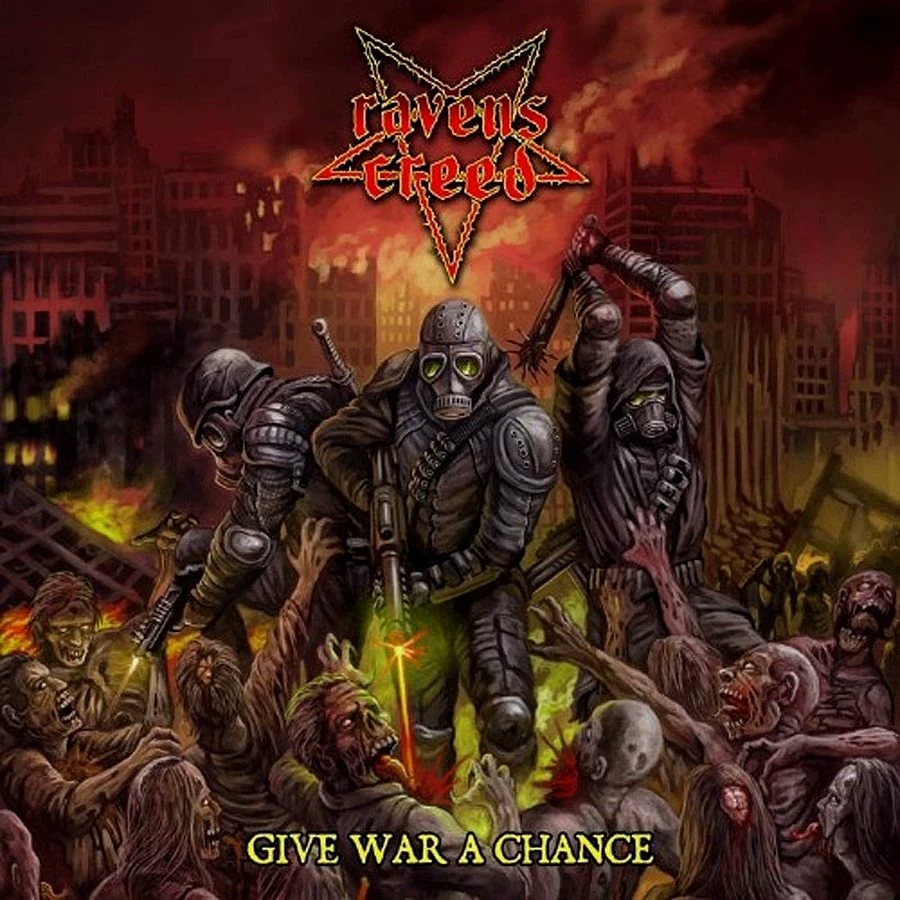 Ravens Creed — Give War a Chance