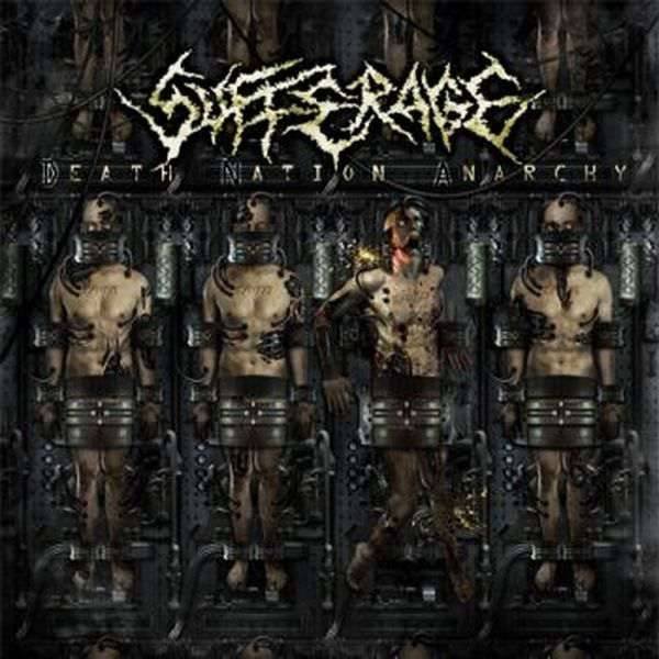 Sufferage — Death Nation Anarchy