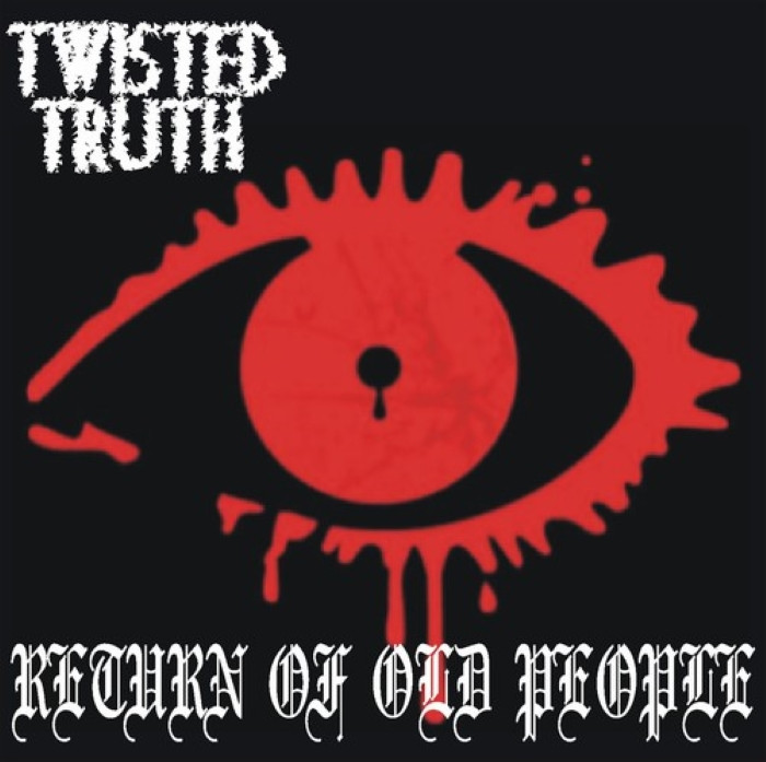 Twisted Truth — Return Of Old People